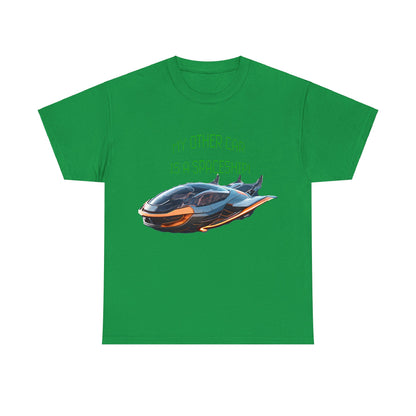 My Other Car Is A Spaceship Unisex Heavy Cotton Tee