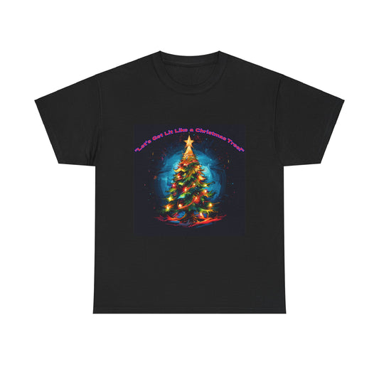 Let's Get Lit Like a Christmas Tree Unisex Heavy Cotton Tee