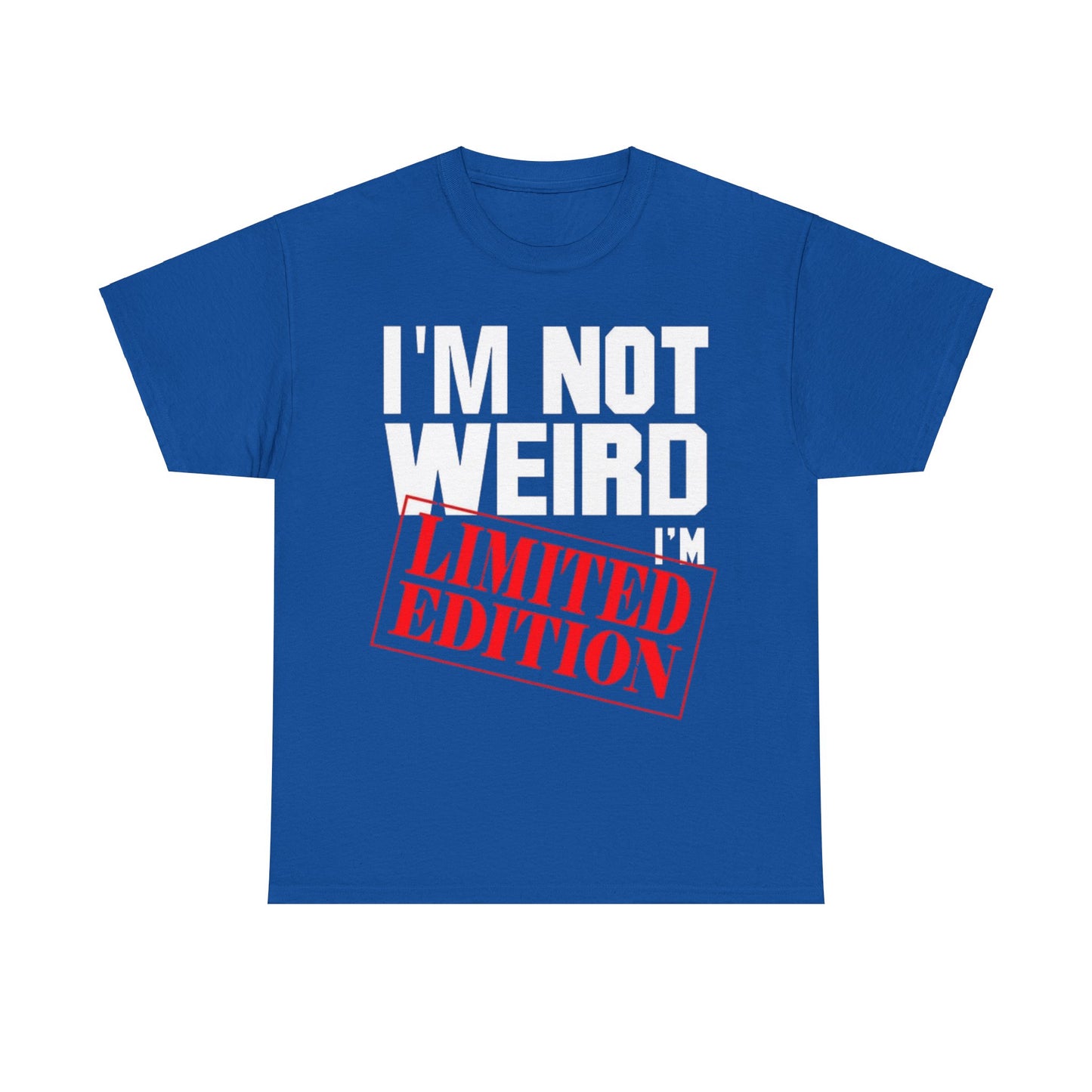 Not Weird Limited Edition 2Unisex Heavy Cotton Tee