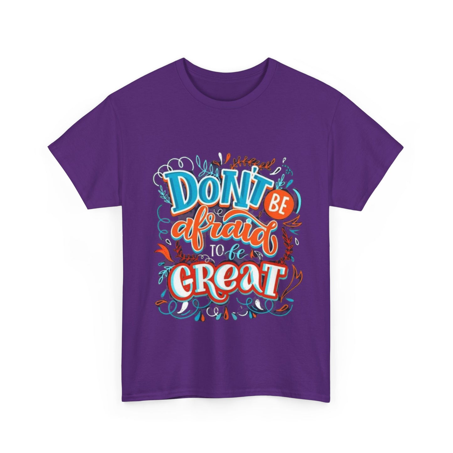 Be Great Unisex Heavy Cotton Tee