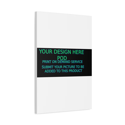 Custom Matte Canvas Print - Create Your Design