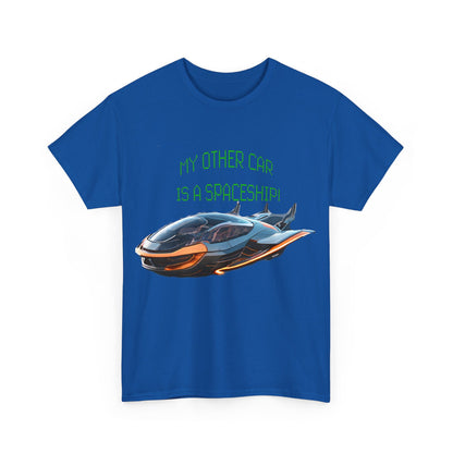 My Other Car Is A Spaceship Unisex Heavy Cotton Tee