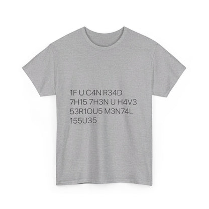 If You Can Read This Unisex Heavy Cotton Tee