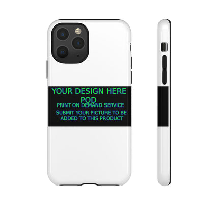 Customizable Tough Phone Case - Your Design Here - Perfect Gift for Birthdays & Holidays