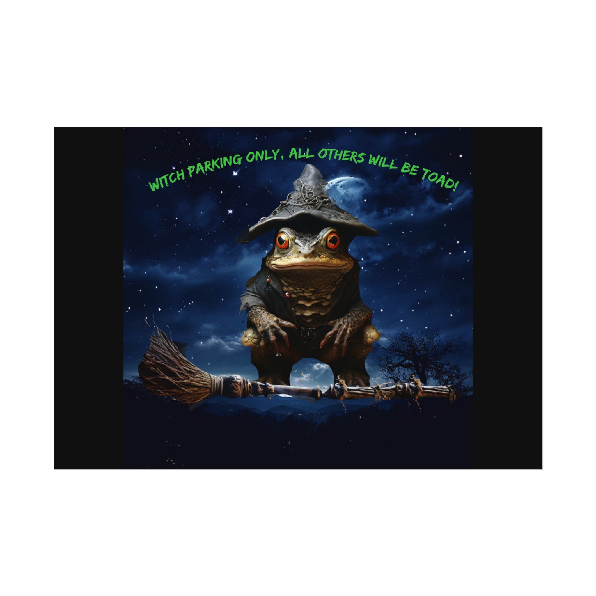 Witch Parking Only Toad Rolled Posters - S-Mart Shop Smart Treasures