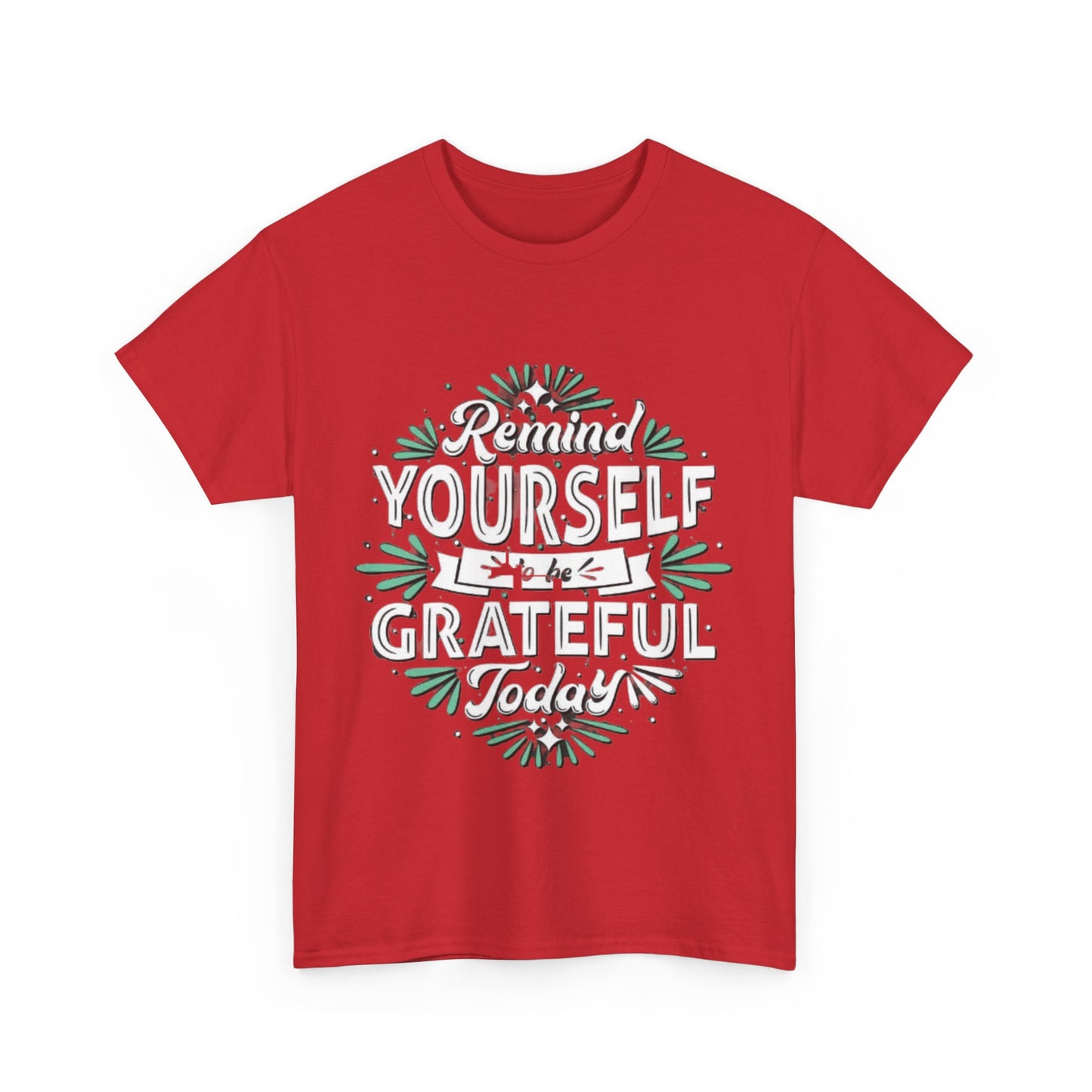 Be Grateful Unisex Heavy Cotton Tee