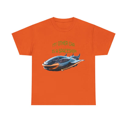 My Other Car Is A Spaceship Unisex Heavy Cotton Tee