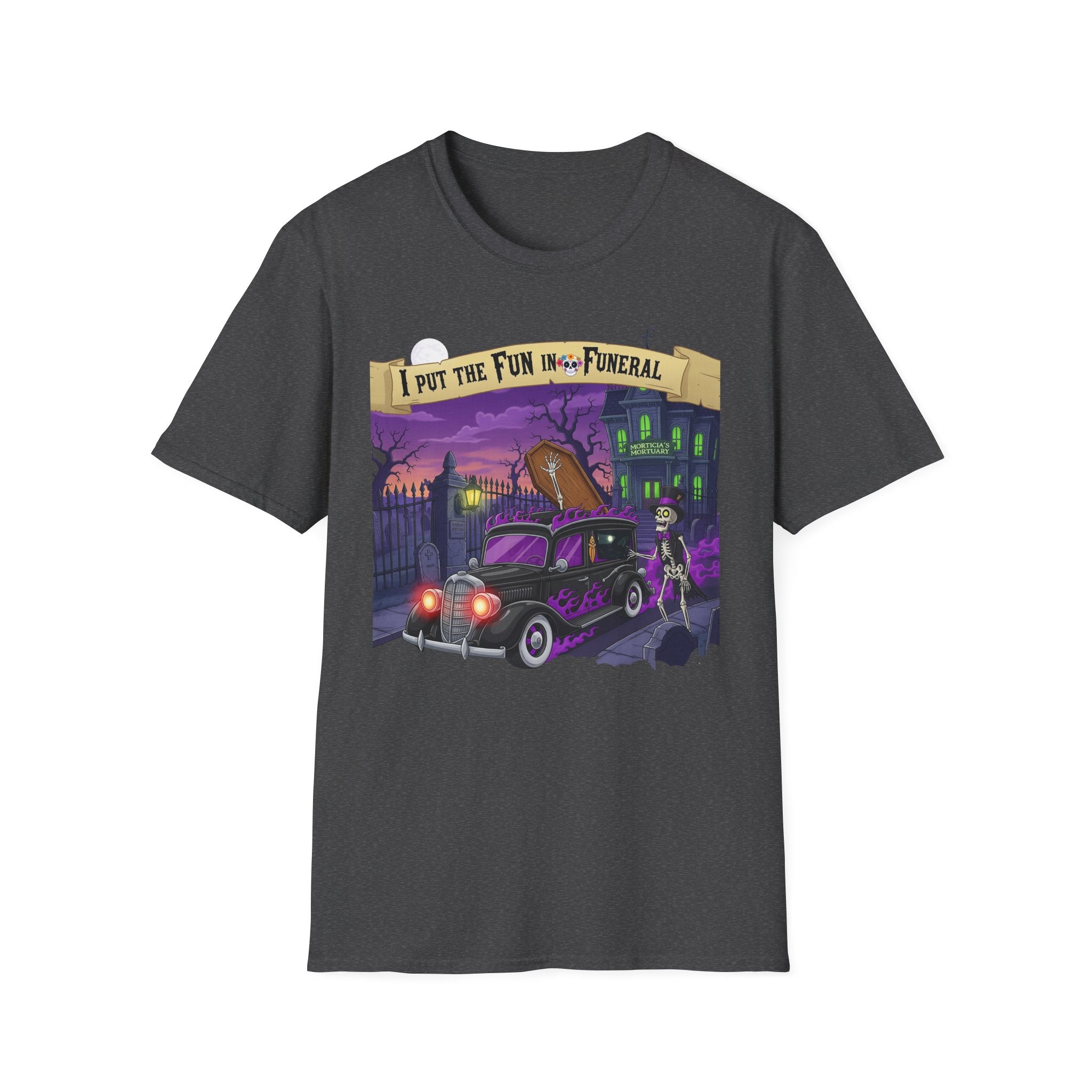 I Put The Fun In Funeral T-Shirt, I Put the Fun in Funeral Tee, Unisex Graphic Shirt, Halloween Apparel, Quirky Casual Wear