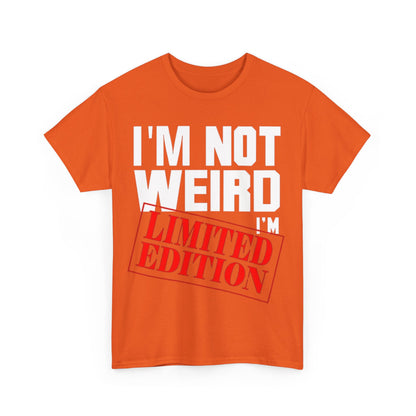 Not Weird Limited Edition 2Unisex Heavy Cotton Tee