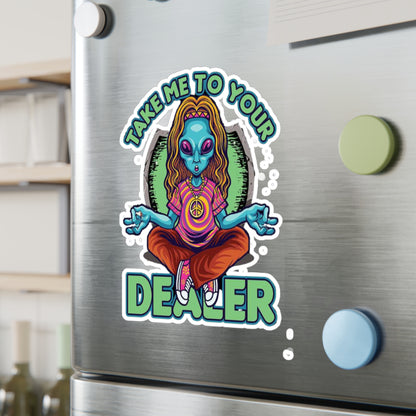 Take Me To Your Dealer Kiss-Cut Vinyl Decals