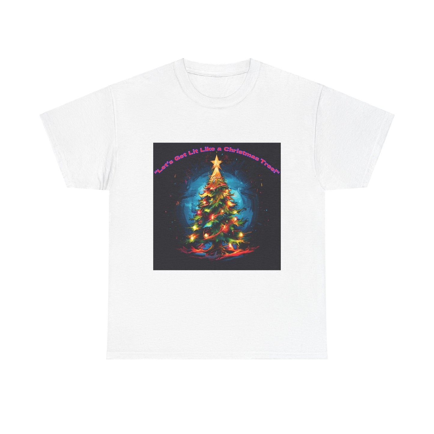 Let's Get Lit Like a Christmas Tree Unisex Heavy Cotton Tee