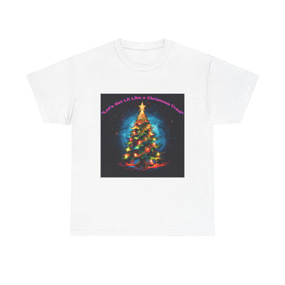 Let's Get Lit Like a Christmas Tree Unisex Heavy Cotton Tee