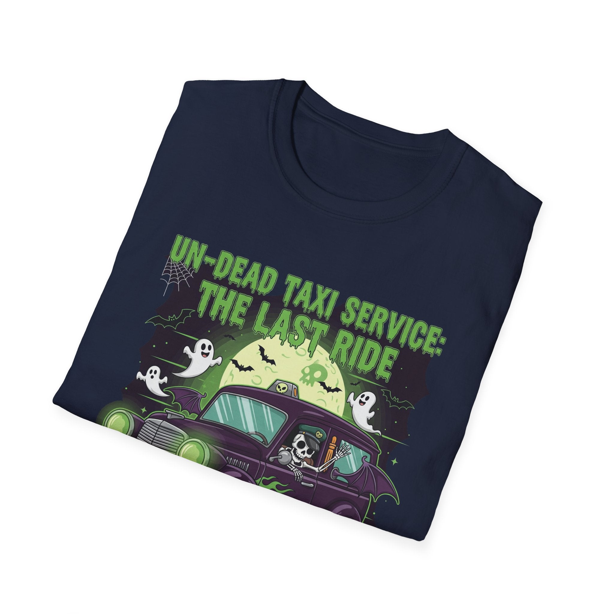 Un Dead Taxi Service The Last Ride Well Get You Their In The End, Halloween Shirt, Graphic Tee, Gift for Horror Fans, Casual Wear, Party Outfit
