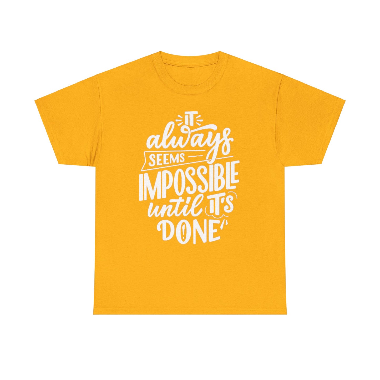 Not Impossible Unisex Heavy Cotton Tee