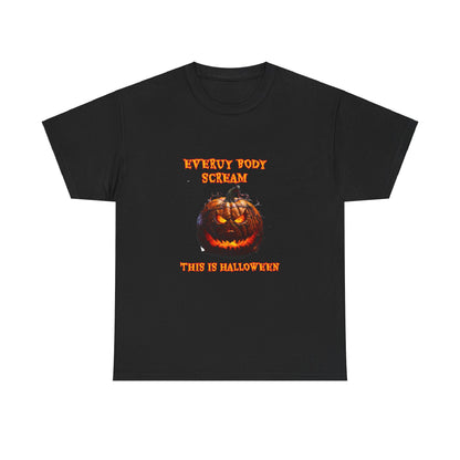 Halloween Unisex Heavy Cotton Tee - 'Every Body Scream, This is Halloween'