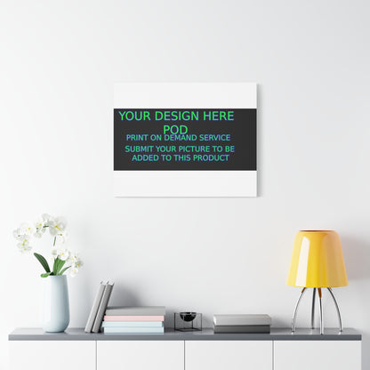 Custom Matte Canvas Print - Create Your Design