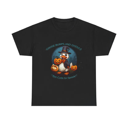 Goose Bumps And Ghouls Too Cute To Spook! Unisex Heavy Cotton Tee