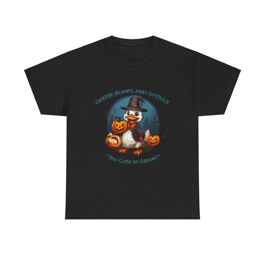 Goose Bumps And Ghouls Too Cute To Spook! Unisex Heavy Cotton Tee