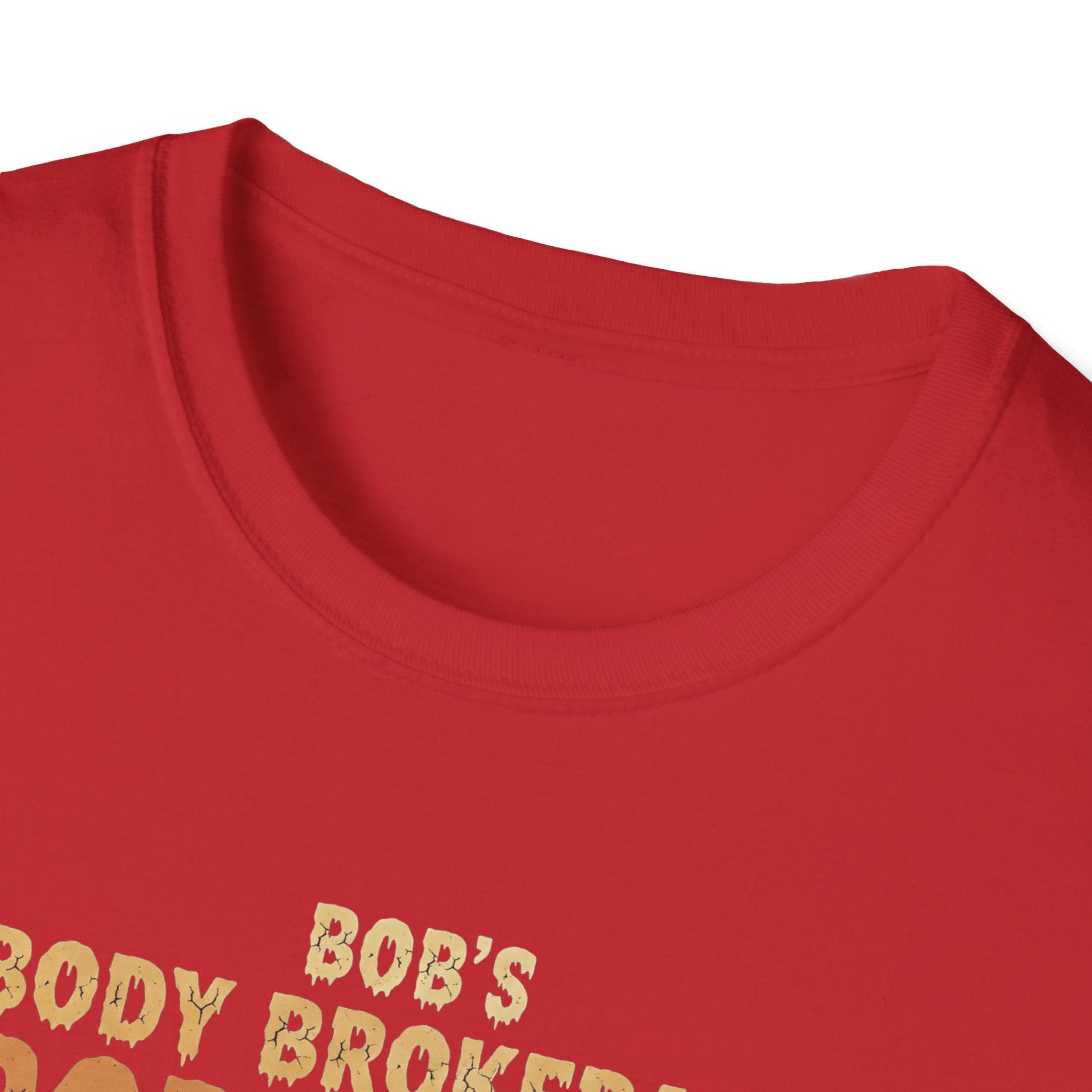 Halloween Bobs Body Brokerage Body Farm Best Deal In The End T-Shirt, Unisex Softstyle Tee, Body Farm Graphic Shirt, Halloween Party Wear, Unique Gift for Halloween Lovers