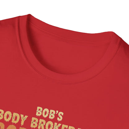 Halloween Bobs Body Brokerage Body Farm Best Deal In The End T-Shirt, Unisex Softstyle Tee, Body Farm Graphic Shirt, Halloween Party Wear, Unique Gift for Halloween Lovers