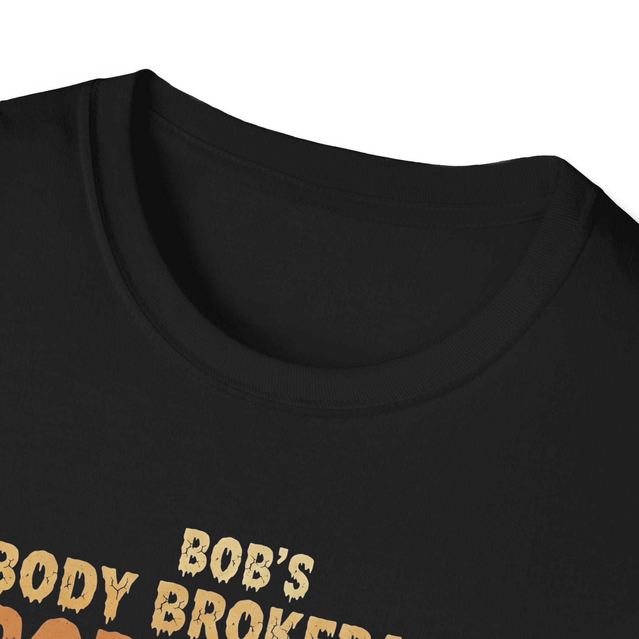 Halloween Bobs Body Brokerage Body Farm Best Deal In The End T-Shirt, Unisex Softstyle Tee, Body Farm Graphic Shirt, Halloween Party Wear, Unique Gift for Halloween Lovers