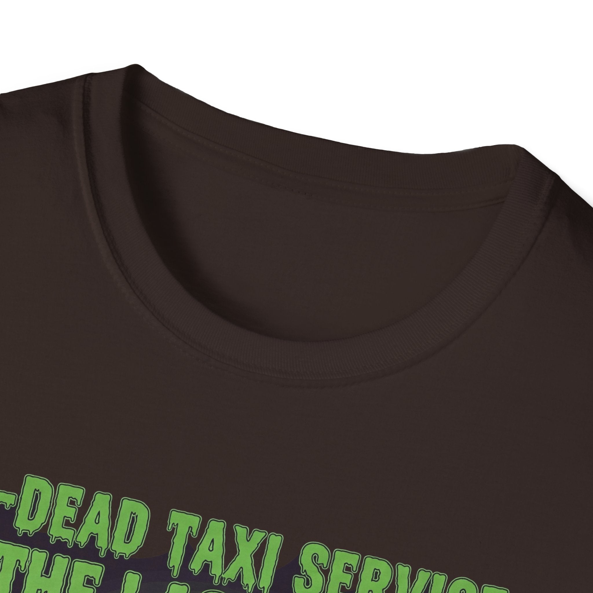 Un Dead Taxi Service The Last Ride Well Get You Their In The End, Halloween Shirt, Graphic Tee, Gift for Horror Fans, Casual Wear, Party Outfit
