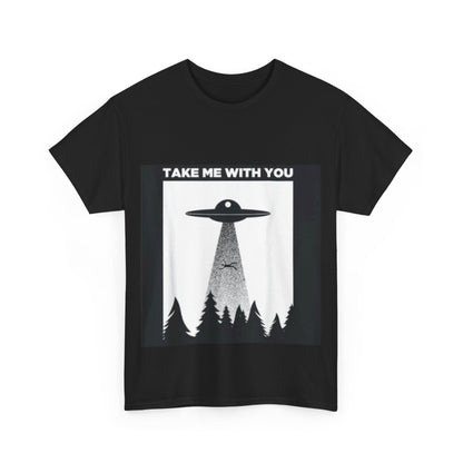 Take Me With Me Unisex Heavy Cotton Tee