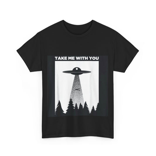 Take Me With Me Unisex Heavy Cotton Tee