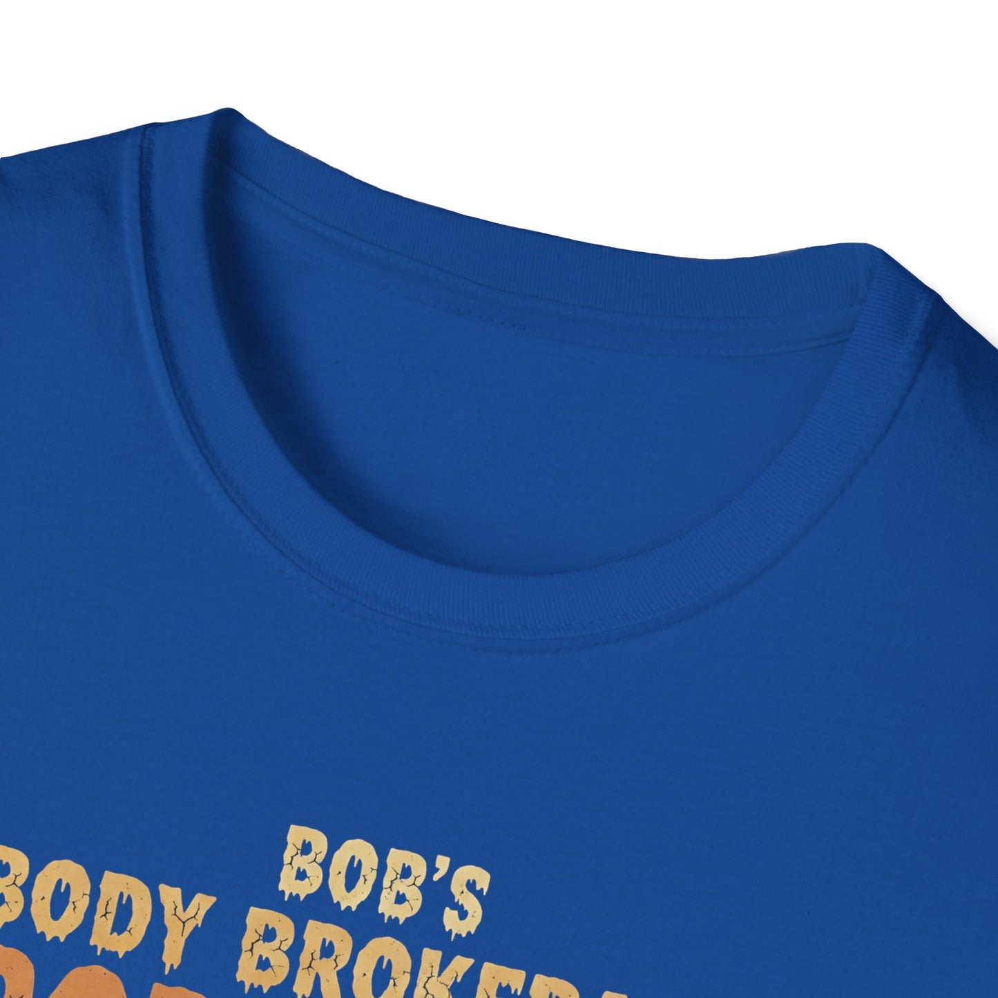 Halloween Bobs Body Brokerage Body Farm Best Deal In The End T-Shirt, Unisex Softstyle Tee, Body Farm Graphic Shirt, Halloween Party Wear, Unique Gift for Halloween Lovers
