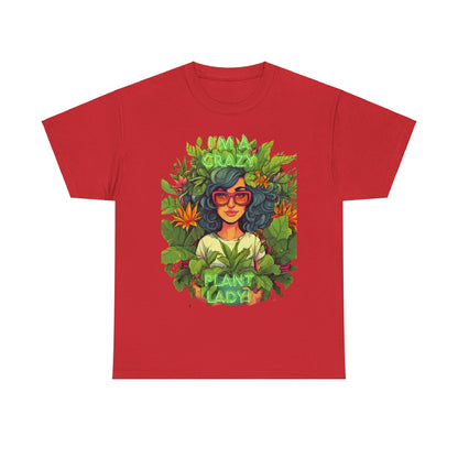 Im A Crazy Plant lady Unisex Heavy Cotton Women's Tee