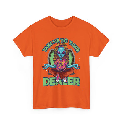 Take Me To Your Dealer Unisex Heavy Cotton Tee