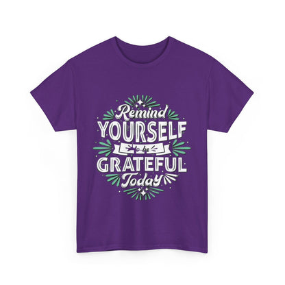 Be Grateful Unisex Heavy Cotton Tee - S-Mart Shop Smart Treasures