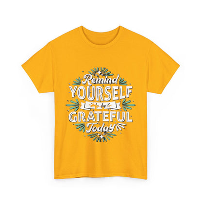 Be Grateful Unisex Heavy Cotton Tee - S-Mart Shop Smart Treasures