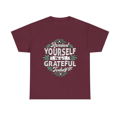 Be Grateful Unisex Heavy Cotton Tee - S-Mart Shop Smart Treasures