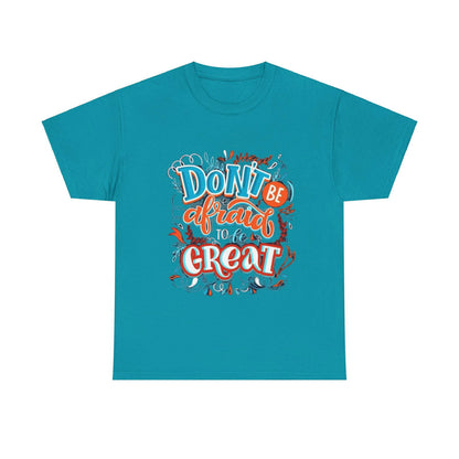Be Great Unisex Heavy Cotton Tee - S-Mart Shop Smart Treasures