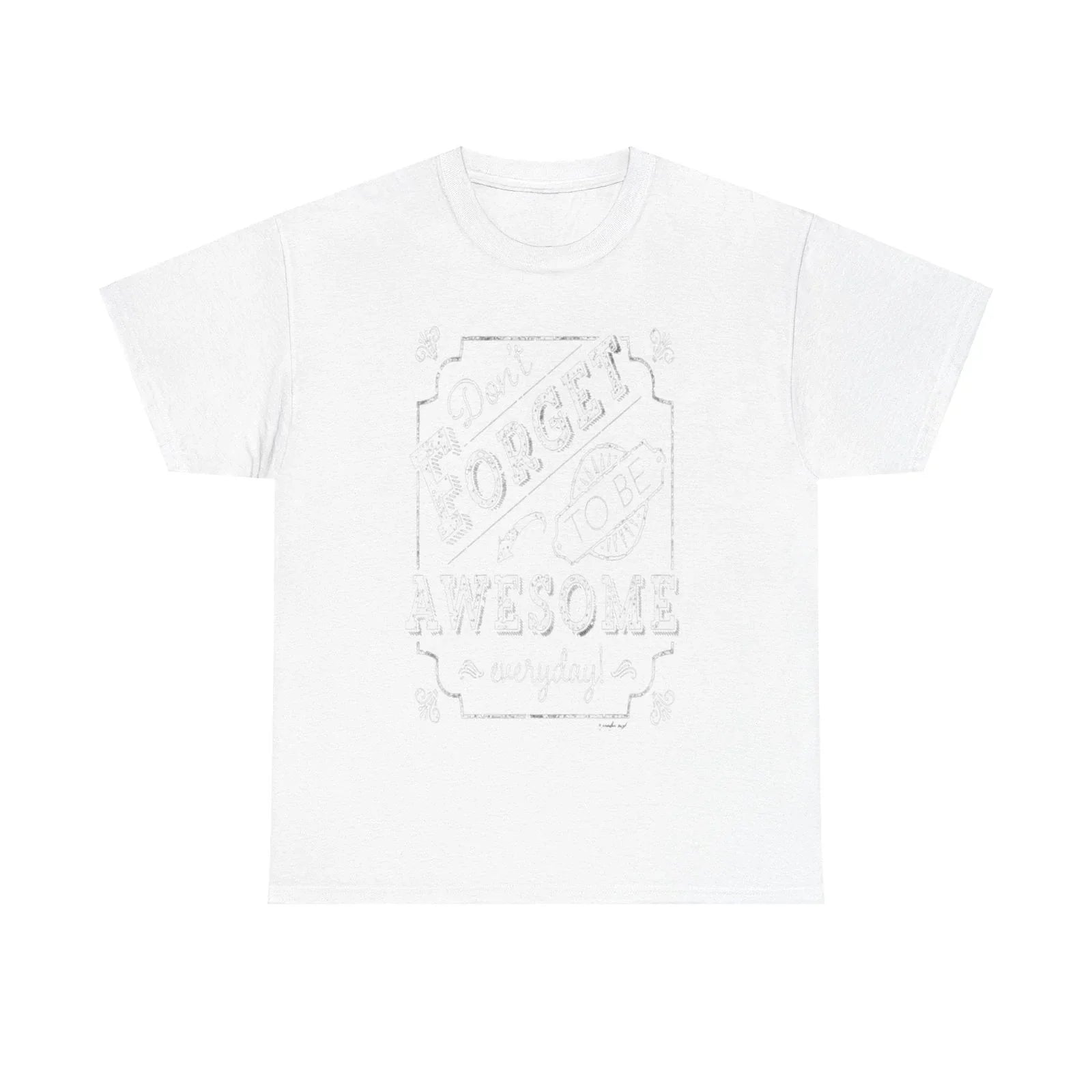 Be awesome Unisex Heavy Cotton Tee - S-Mart Shop Smart Treasures