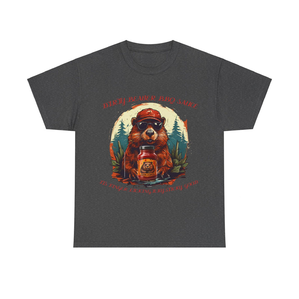 Dirty Beaver BBQ Sauce Unisex Heavy Cotton Tee - S-Mart Shop Smart Treasures