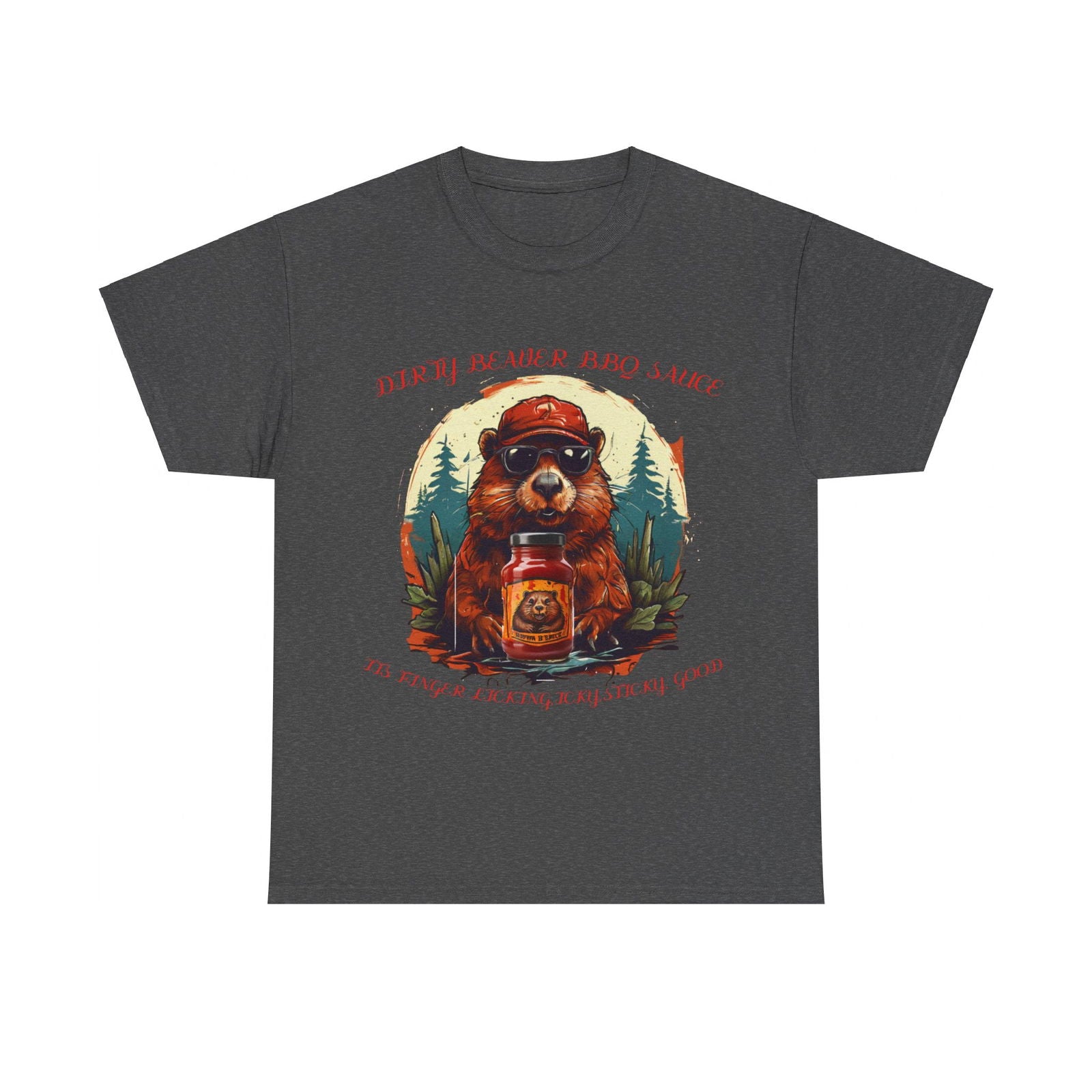 Dirty Beaver BBQ Sauce Unisex Heavy Cotton Tee - S-Mart Shop Smart Treasures
