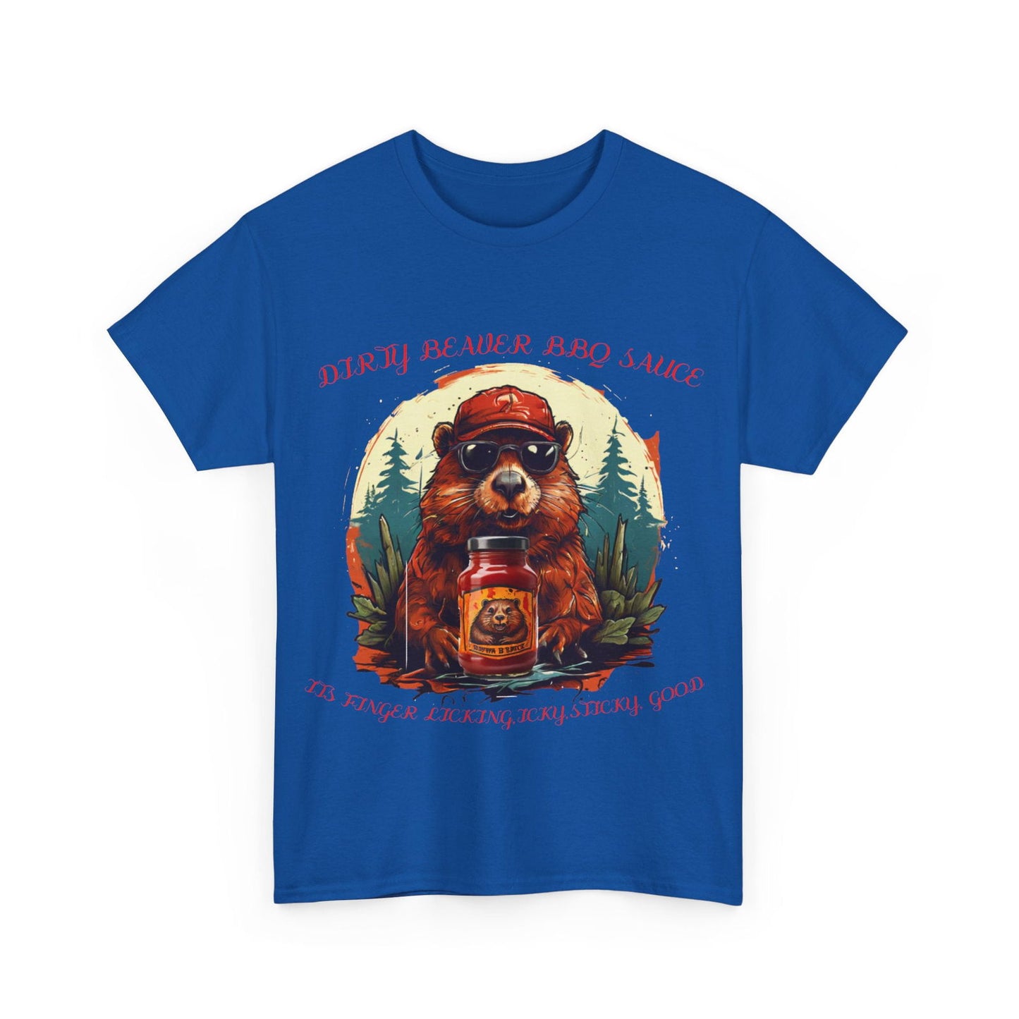 Dirty Beaver BBQ Sauce Unisex Heavy Cotton Tee - S-Mart Shop Smart Treasures