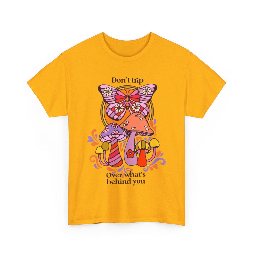 Dont Trip Unisex Heavy Cotton Tee - S-Mart Shop Smart Treasures