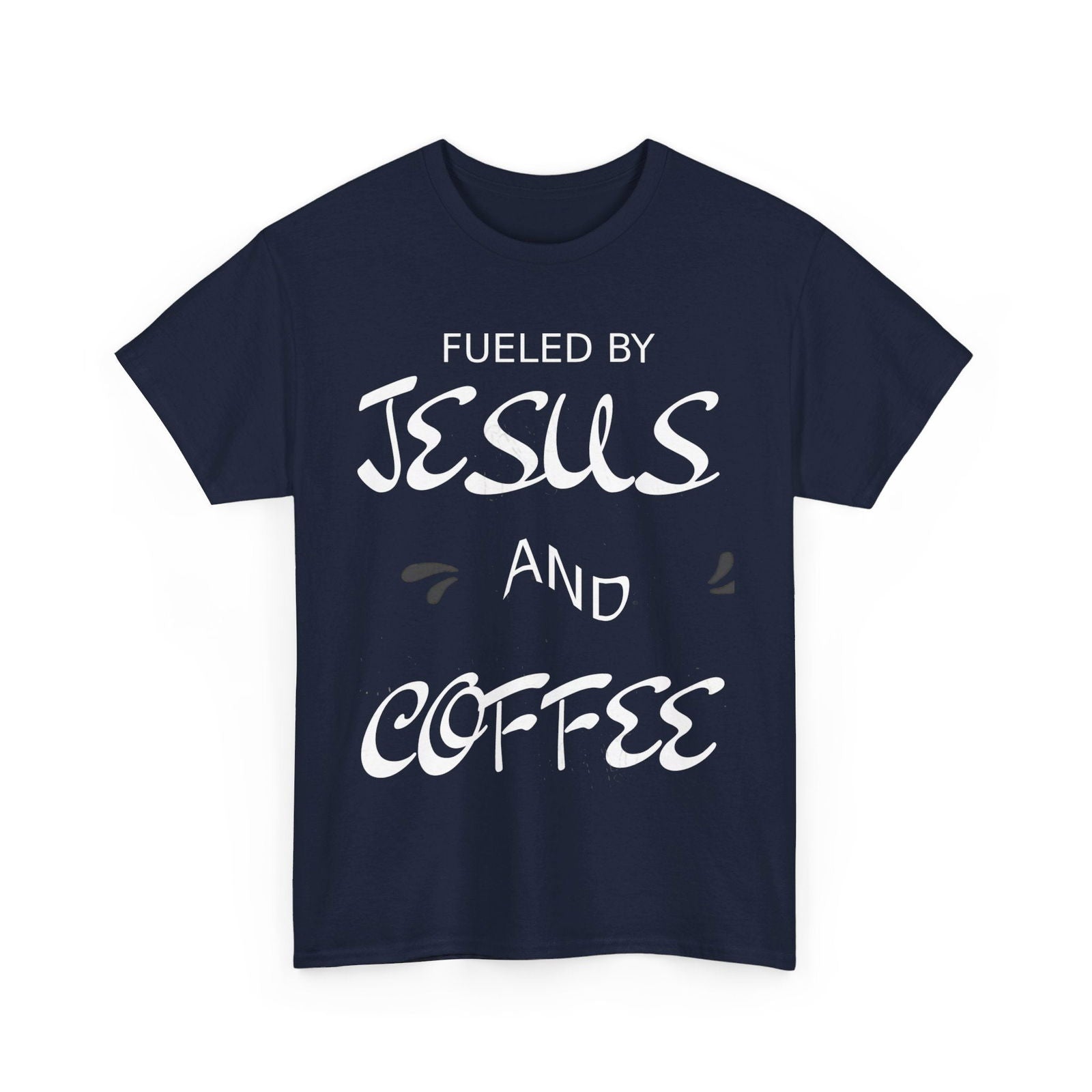 Fueled By Jesus Unisex Heavy Cotton Tee - S-Mart Shop Smart Treasures