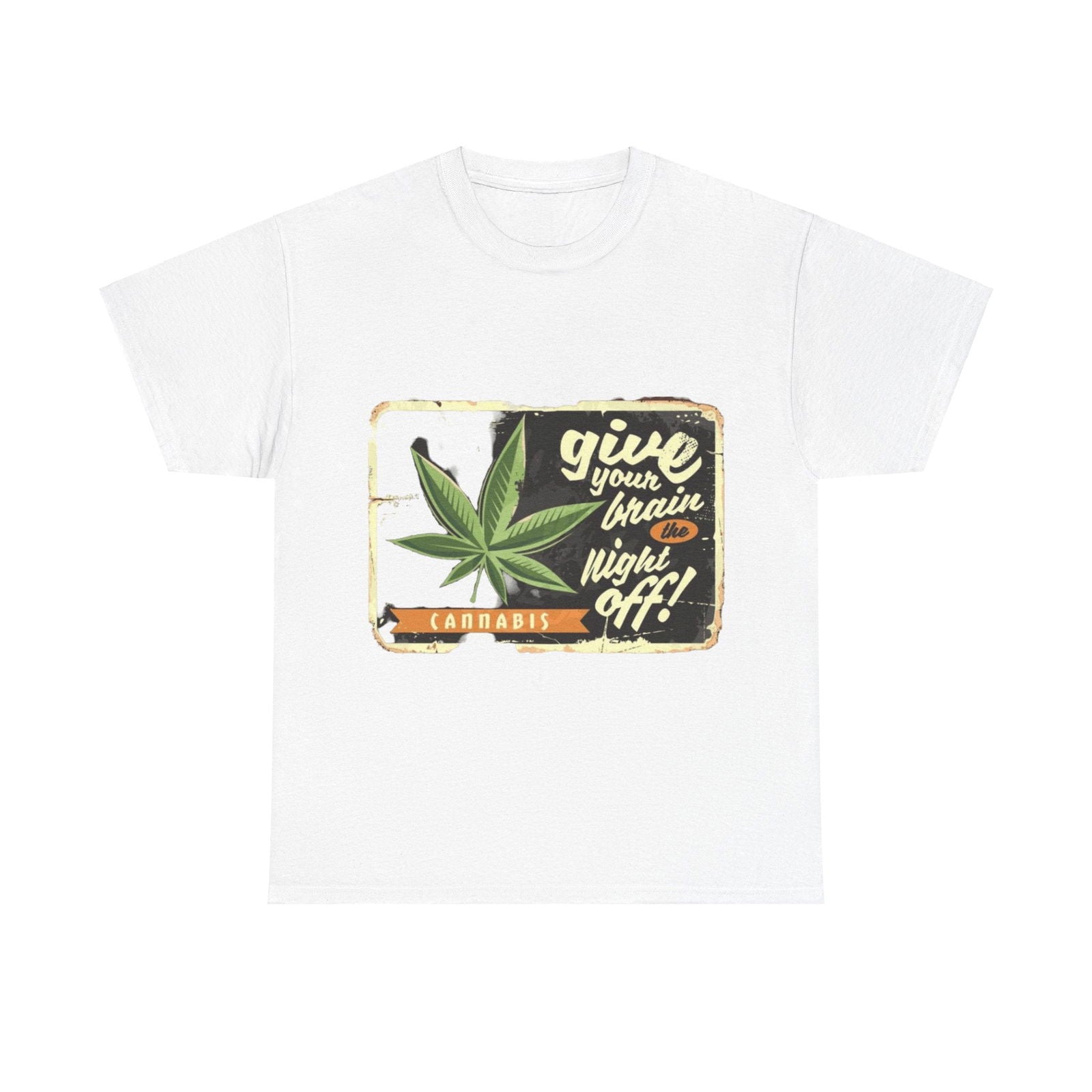 Give Your Brain Off Unisex Heavy Cotton Tee - S-Mart Shop Smart Treasures