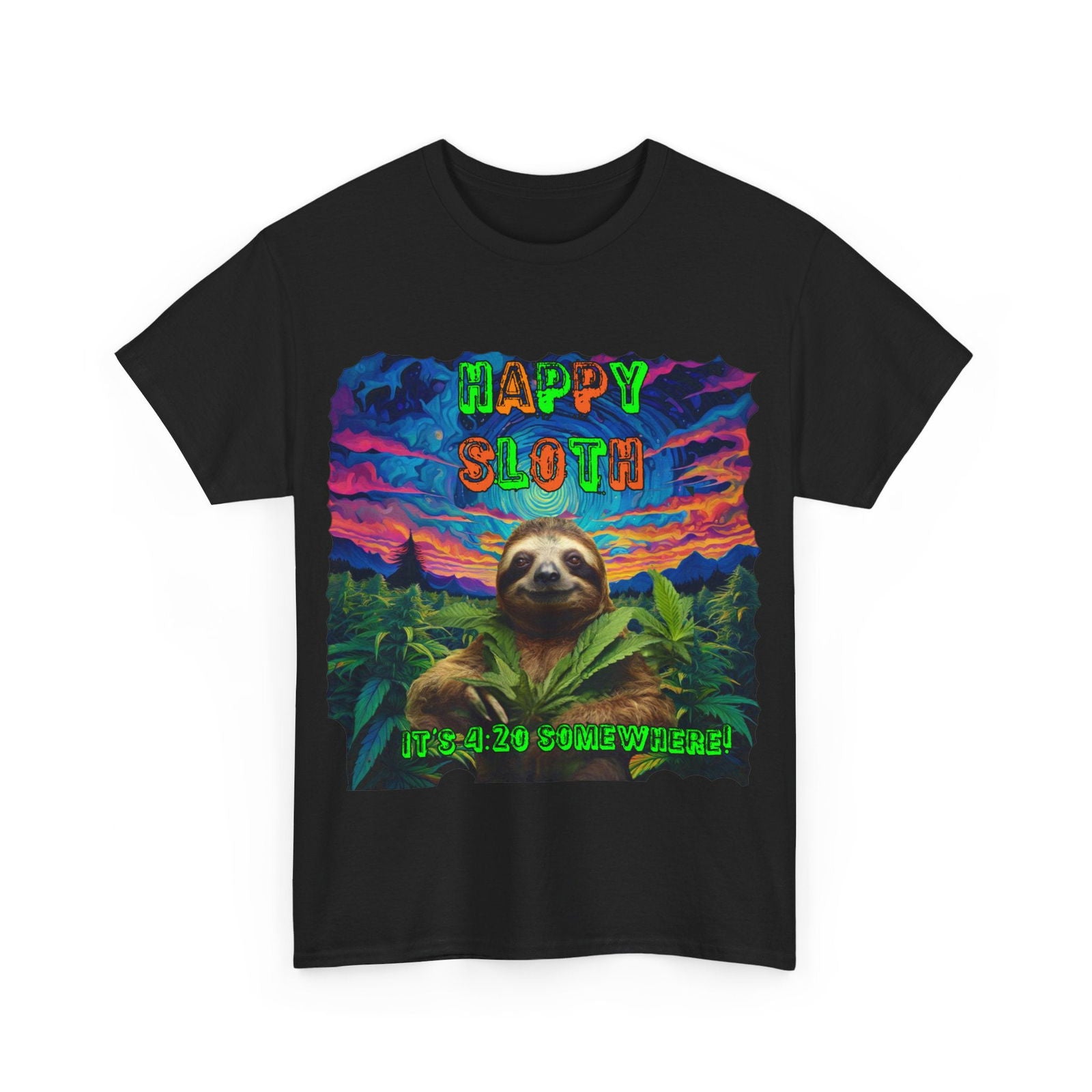 Happy Sloth 420 Some Where Unisex Heavy Cotton Tee - S-Mart Shop Smart Treasures