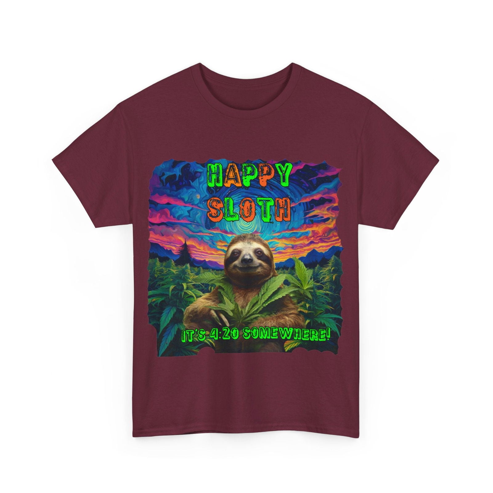 Happy Sloth 420 Some Where Unisex Heavy Cotton Tee - S-Mart Shop Smart Treasures