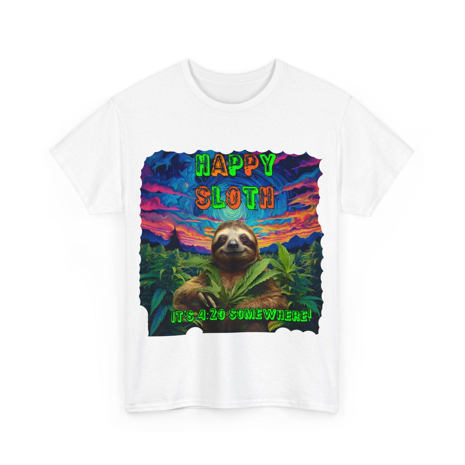 Happy Sloth 420 Some Where Unisex Heavy Cotton Tee - S-Mart Shop Smart Treasures