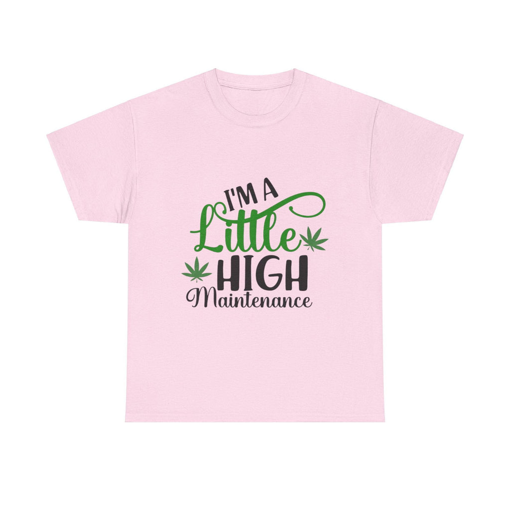 High Maintenance Unisex Heavy Cotton Tee - S-Mart Shop Smart Treasures