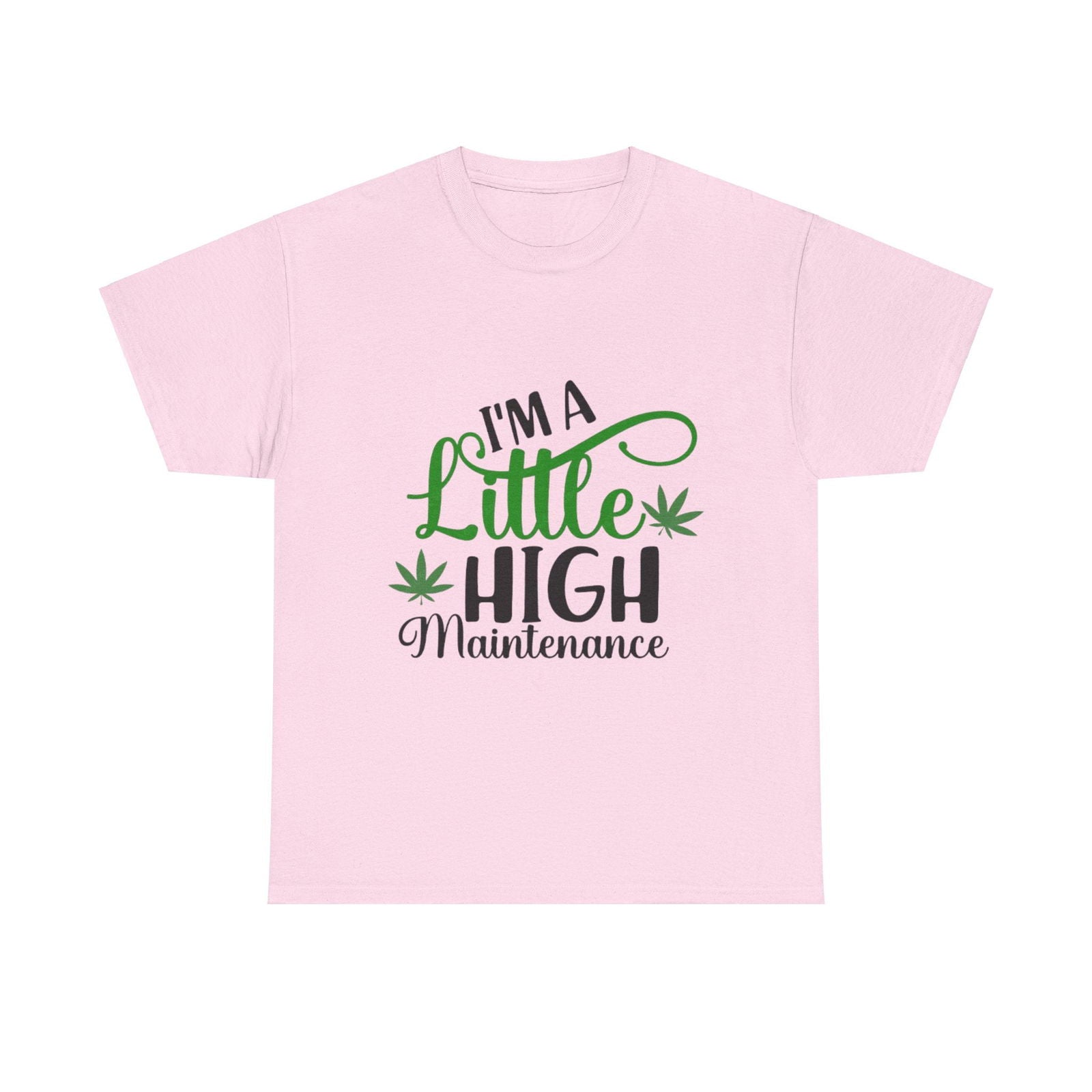 High Maintenance Unisex Heavy Cotton Tee - S-Mart Shop Smart Treasures