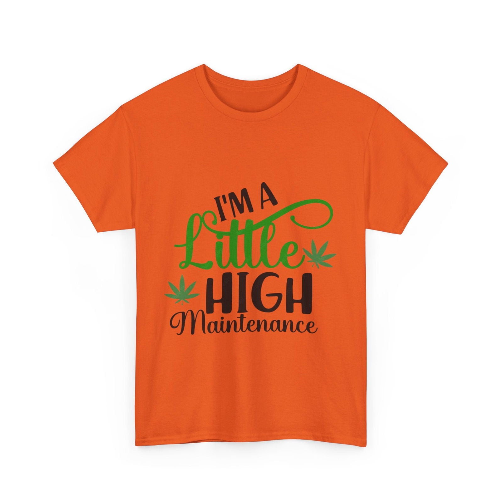 High Maintenance Unisex Heavy Cotton Tee - S-Mart Shop Smart Treasures