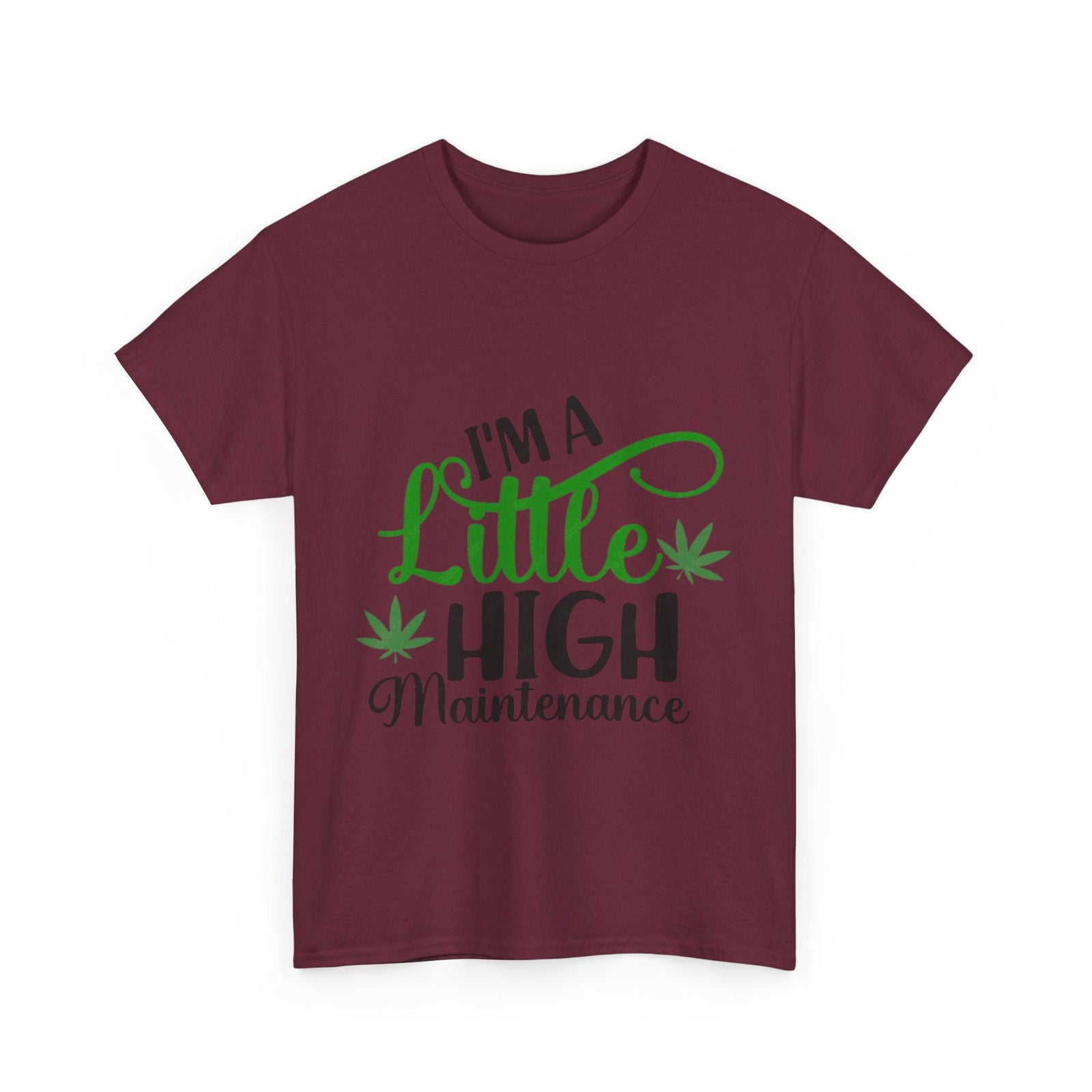 High Maintenance Unisex Heavy Cotton Tee - S-Mart Shop Smart Treasures