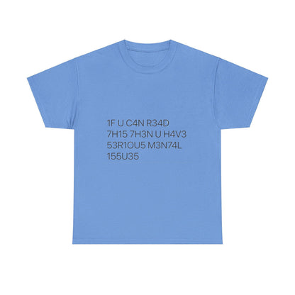 If You Can Read This Unisex Heavy Cotton Tee - S-Mart Shop Smart Treasures